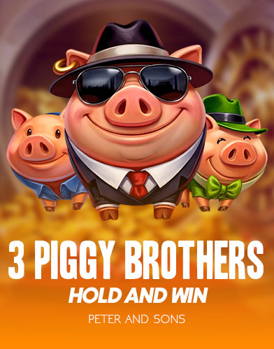 3 Piggy Brothers: Hold and Win