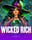 Wicked Rich